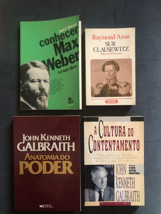 Max Weber / Raymond Aron/ J. K. Galbraith
