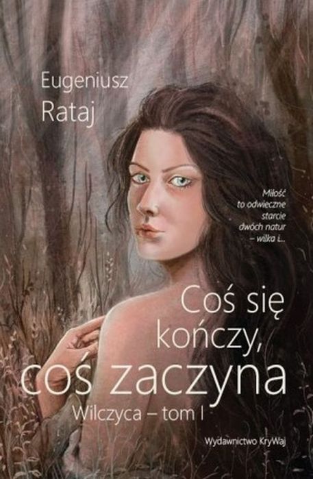 Coś Się Kończy, Coś Zaczyna. Wilczyca. Tom 1. Nowy Produkt