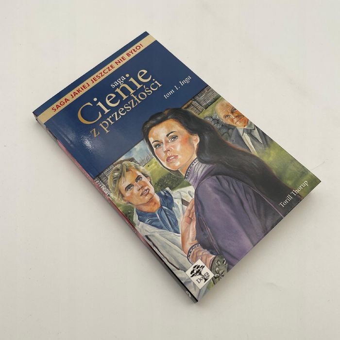 Cienie Z Przeszłości. Inga Torill Thorup A75245