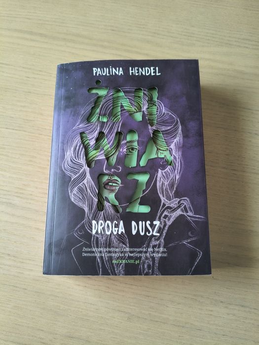 Droga dusz Żniwiarz Paulina Hendel