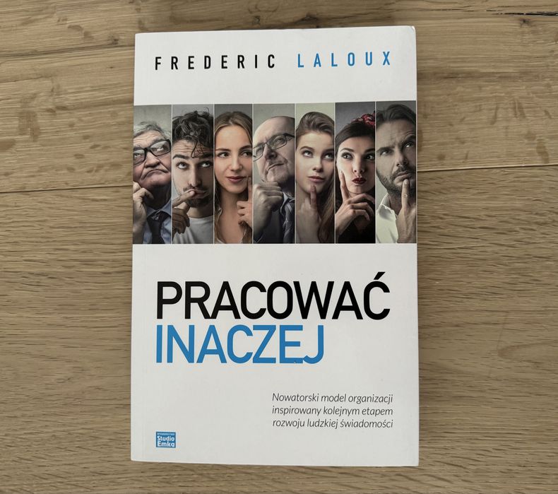 Frederic Laloux – „Pracować inaczej” (nowe wydanie)