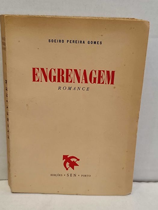 Soeiro Pereira Gomes — Engrenagem. Romance. 1ª Edição