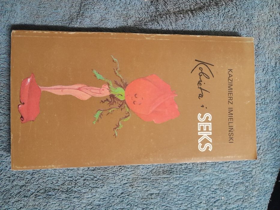 Kobieta i sex. Kazimierz Imieliński