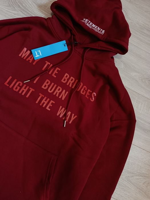 Худі Vetements May The Bridges I Burn
