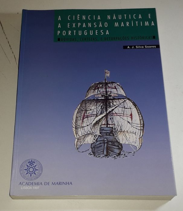 A Ciência Náutica e a Expansão Marítima Portuguesa
