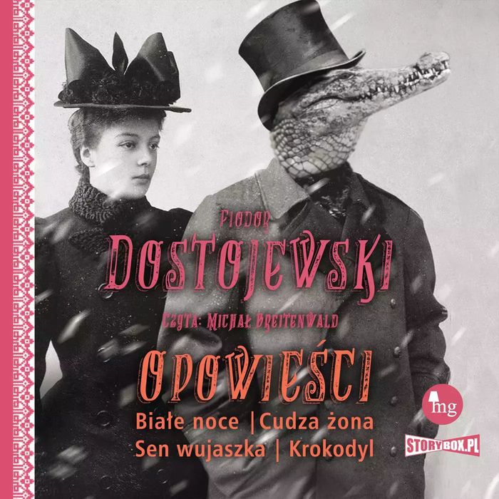 CD MP3 Opowieści. Białe noce, Cudza żona, Sen wujaszka, Krokodyl. StoryBox. Nowy Produkt