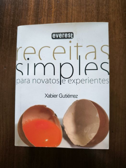 Receitas Simples para novatos e experientes - Xabier Gutiérrez