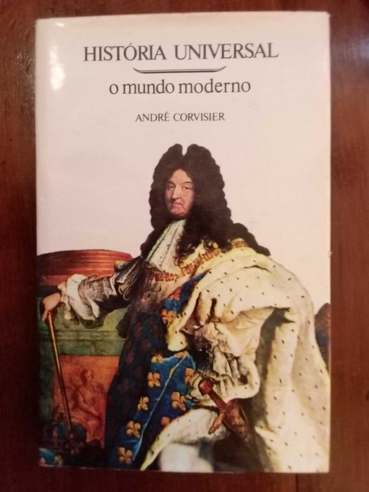 André Corvisier - O mundo moderno