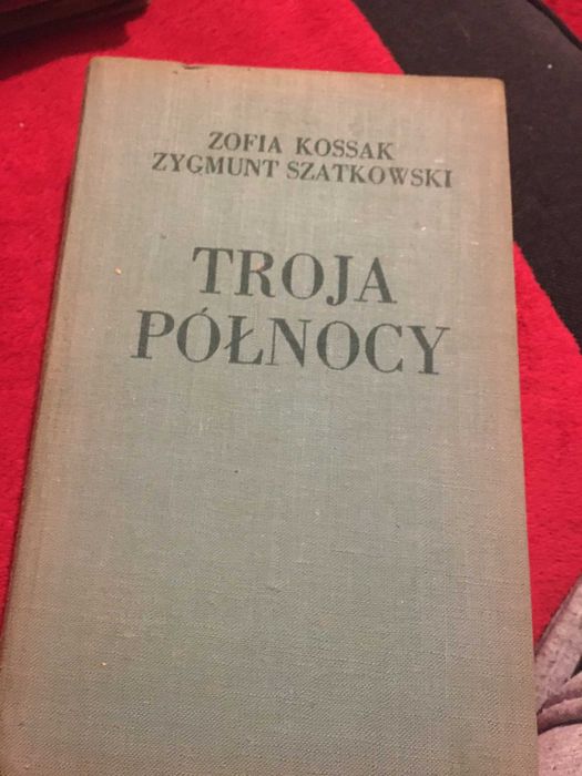 Troja Północy Zofia Kossak Zygmunt Szatkowski z 1964 roku