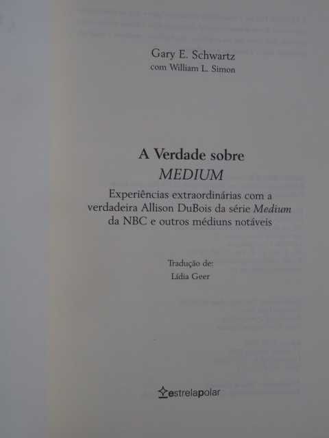 The Truth About Medium by Gary E. Schwartz – 1st Edition64740518056323121