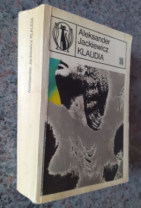 Aleksander Jackiewicz - Klaudia [seria z kotem] Wyd.Czytelnik 1978