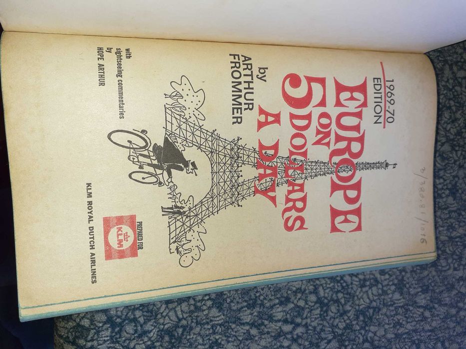 Europe on 5 Dollars a day  1969- 70