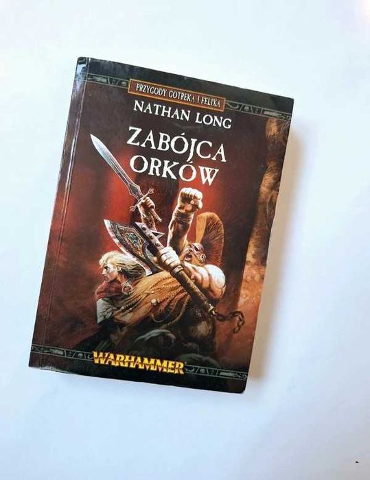 Zabójca orków N. LONG fantasy Warhammer