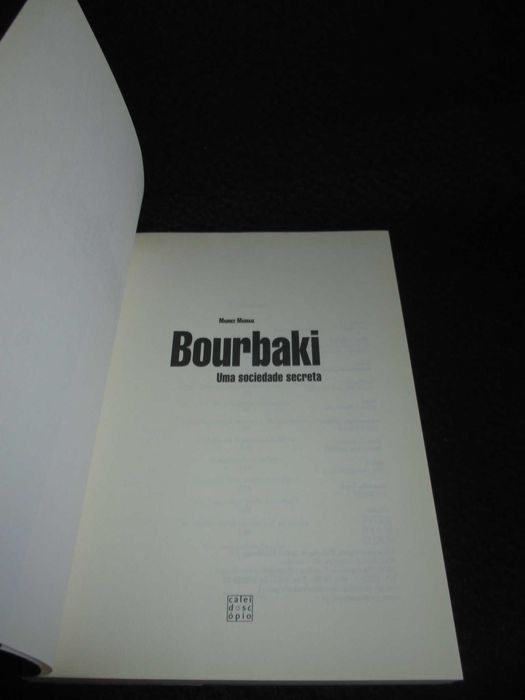 Livro Bourbaki Uma sociedade secreta Maurice Mashaal