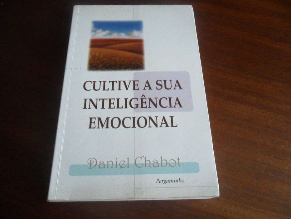 "Cultivate Your Emotional Intelligence" by Daniel Chabot — 1st Edition, 200064550990744706120