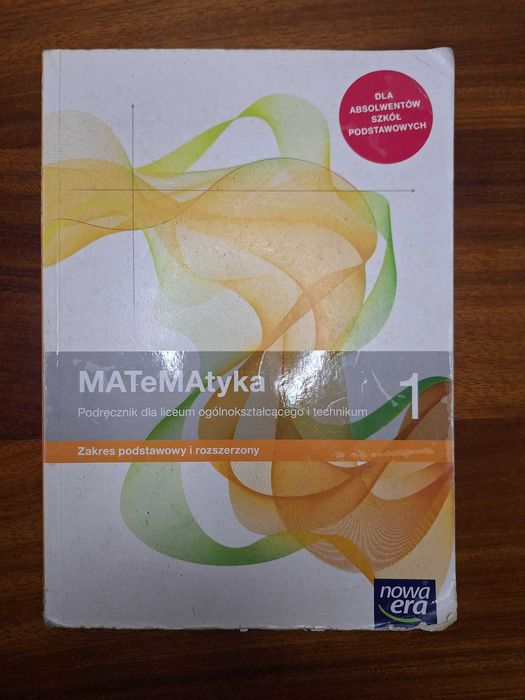 Matematyka 1 Podręcznik - Zakres podstawowy i rozszerzony - Nowa Era