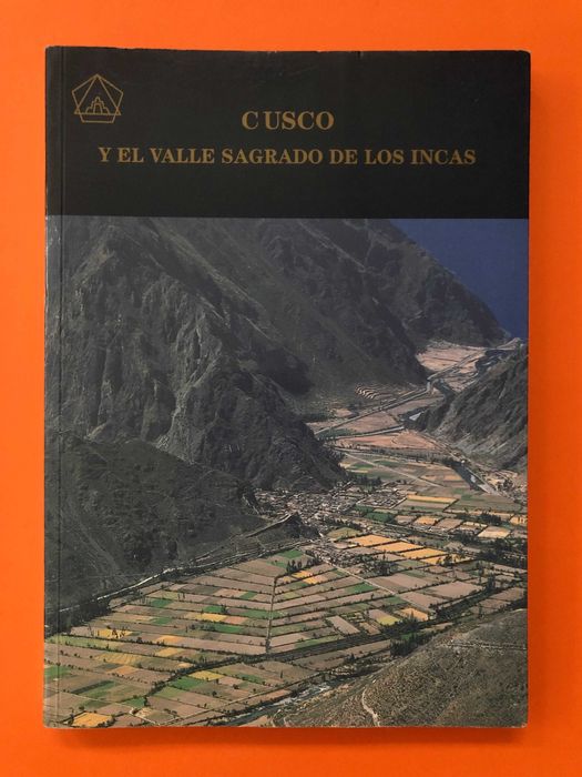 Cusco Y el Valle Sagrado de los Incas -  Fernando Elorrieta Salazar