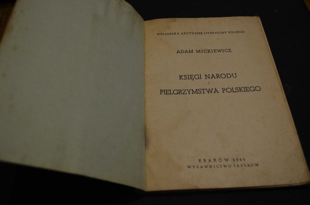 Mickiewicz Księgi narodu i pielgrzymstwa polskiego