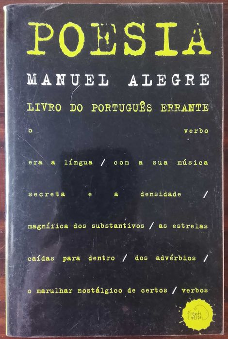 Manuel Alegre - A Terceira Rosa + Livro Do Português Errante
