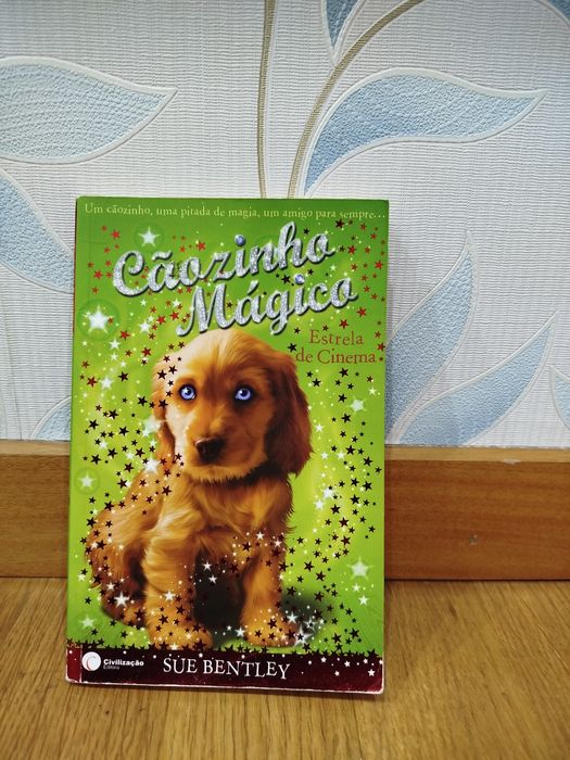 Livro: " Cãozinho mágico: Estrela do cinema" De Sue Bentley.