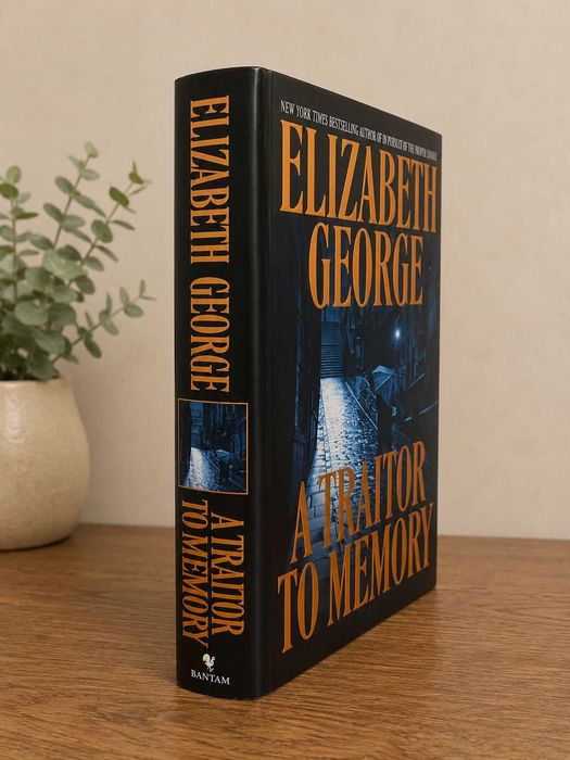 Elizabeth George - A Traitor to Memory 1st Printing Hardcover, Bantam 2001