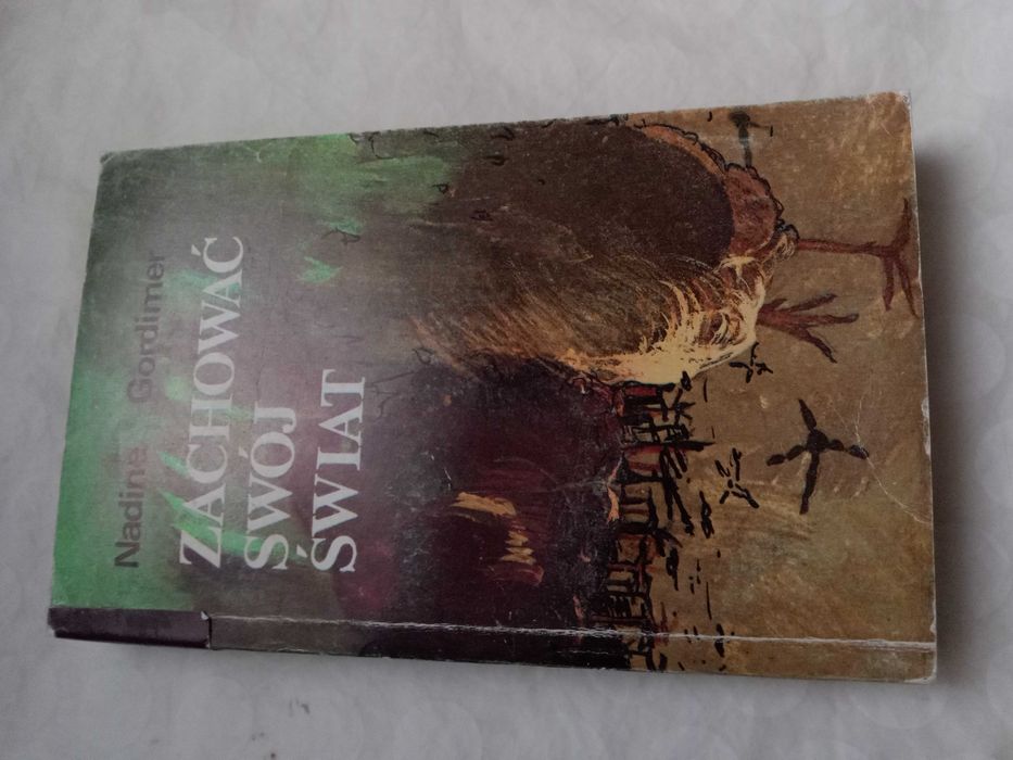 Zachować swój świat Nadine Gordimer