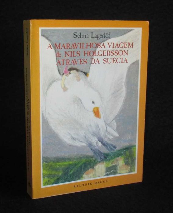 The Wonderful Adventures of Nils Holgersson by Selma Lagerlöf