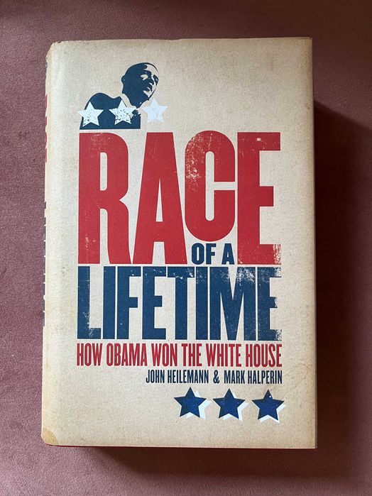 Livro "Race of a Lifetime - How Obama won the White House"