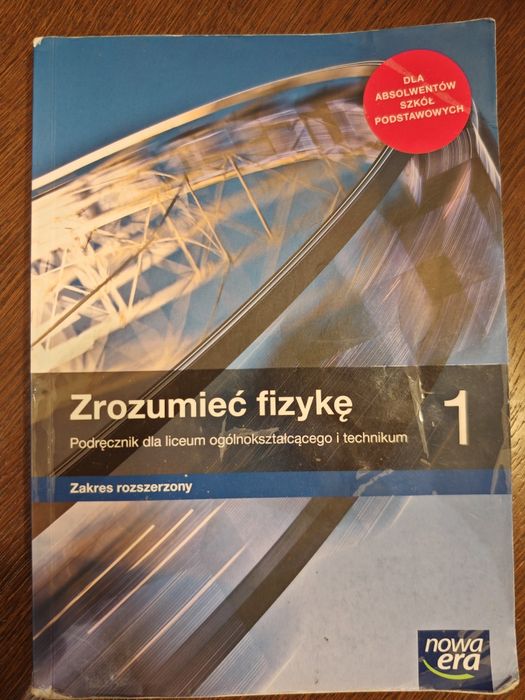 Zrozumieć fizykę 1 - zakres rozszerzony