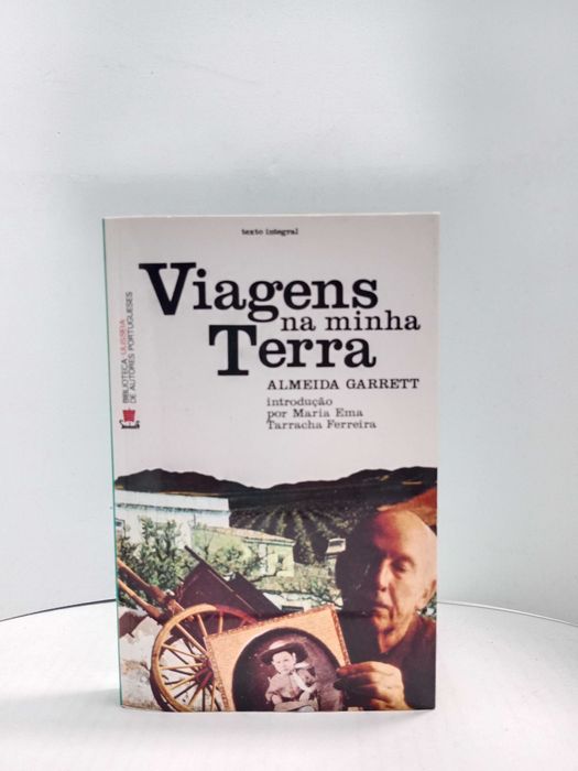 RESOLVIDO" Viagens na Minha Terra " -  de Almeida Garrett