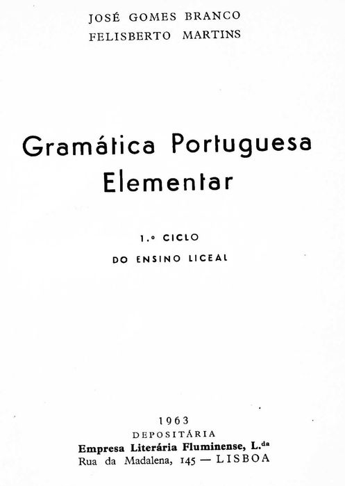 Gramática Portuguesa Elementar 1963 - 1ª Edição