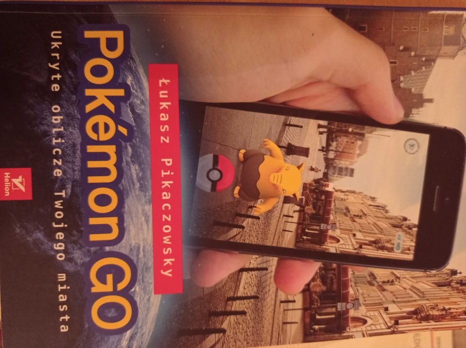 Pokemon GO Łukasz Pikaczowski