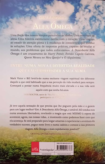 A Descoberta Alfa Ómega. Uma Aventura para a Alma