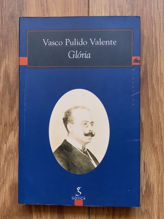 Glória - Vasco Pulido Valente
