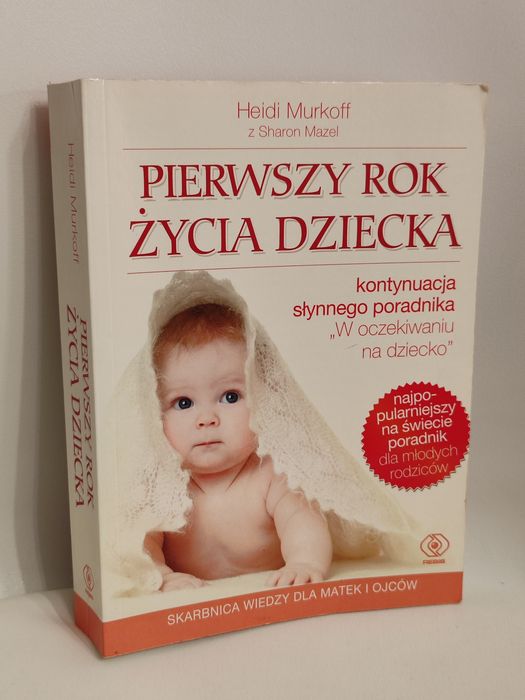 Pierwszy rok życia dziecka
