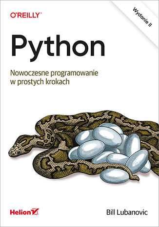 Python. Nowoczesne programowanie w prostych krokach - Wydanie II