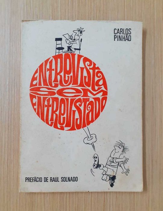 Entrevista Sem Entrevistado (Carlos Pinhão) - A Bola 1968