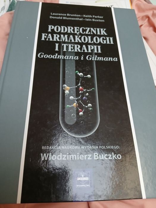 Podręcznik Farmakologii i farmakoterapii Goodmana I Gilmana