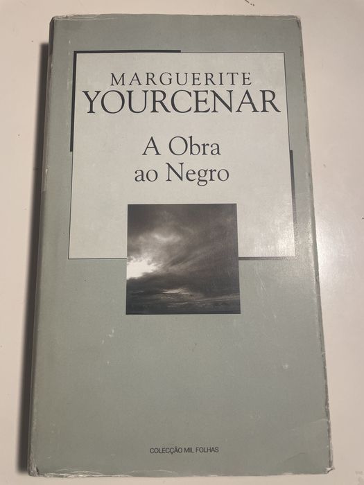 A obra ao negro de marguerite yourcenar