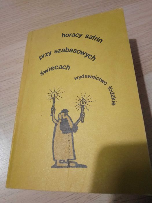 Przy szabasowych świecach -Safrin Horacy