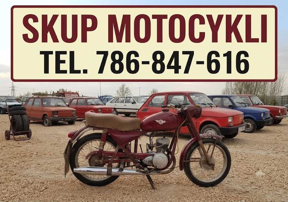 SKUP MOTOCYKLI MZ*Wsk*Shl*Simson*Jawa*Motorynka*Junak SKUP QUADÓW