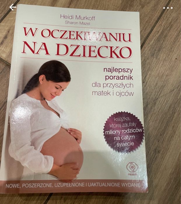 Książka w oczekiwaniu na dziecko ciąża Heidi Murkoff