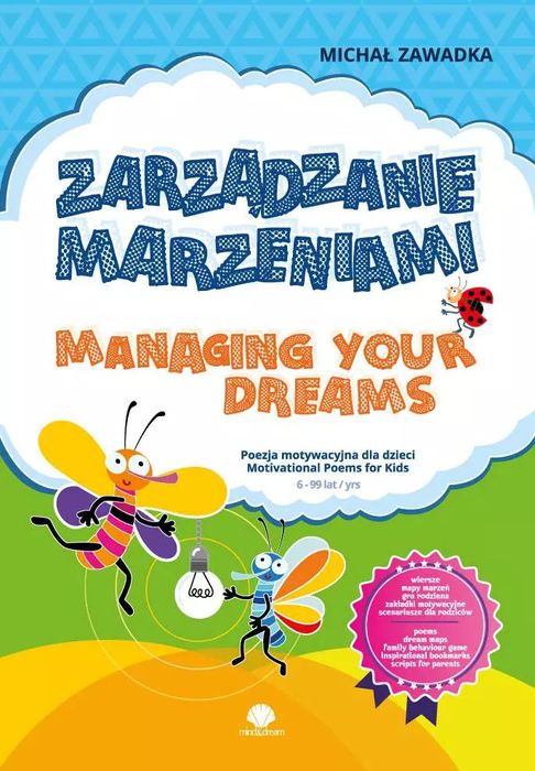 Zarządzanie marzeniami. Managing Your Dreams 6+