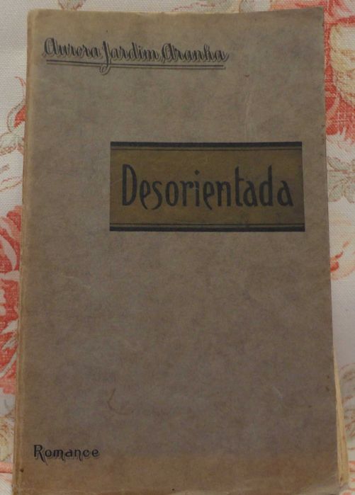 Livro de Aurora Jardim Aranha "Desorientada", por 6 euros