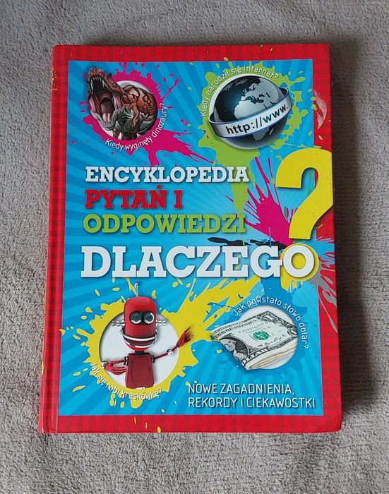 Encyklopedia pytań i odpowiedzi dlaczego?