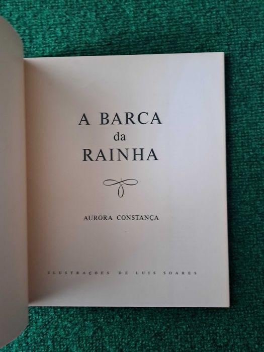 A Barca da Rainha - Aurora Constança (Ilustrações de Luis Soares)
