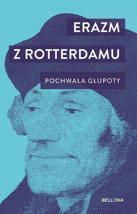 Pochwała głupoty. Bellona