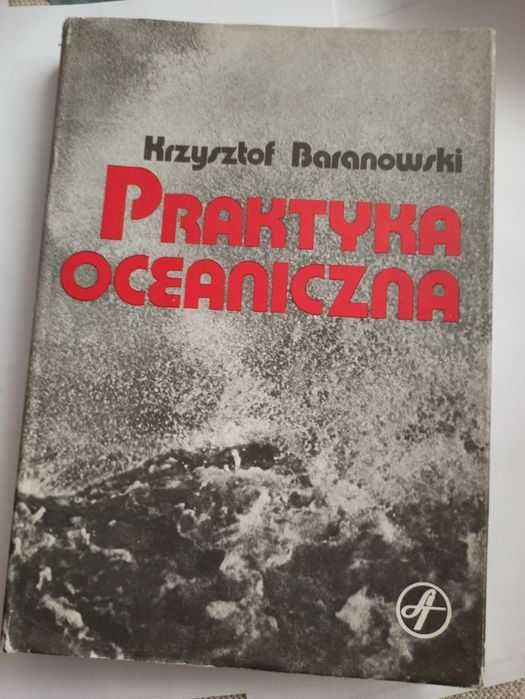 Praktyka oceaniczna - Krzysztof Baranowski