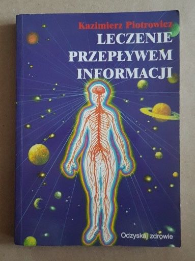 K. Piotrowicz: Leczenie przepływem informacji