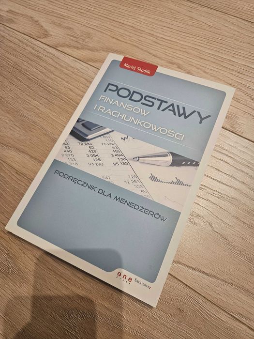 Podstawy rachunkowości - Maciej Skudlik